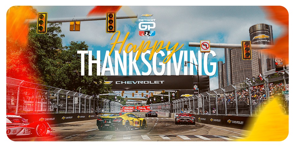 Happy Thanksgiving from the Detroit Grand Prix